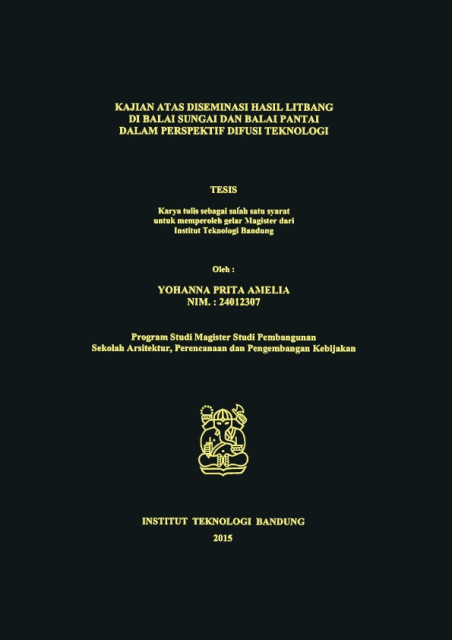Kajian atas Diseminasi Hasil Litbang di Balai Sungai dan Balai Pantai dalam Perspektif Difusi Teknologi - Yohanna Prita Amelia