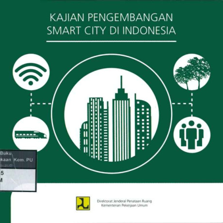 Kajian Pengembangan Smart City di Indonesia - Direktorat Jenderal Penataan Ruang