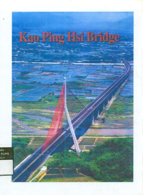 Kao Ping Hsi Bridge - Ministry of Transportation and Communications