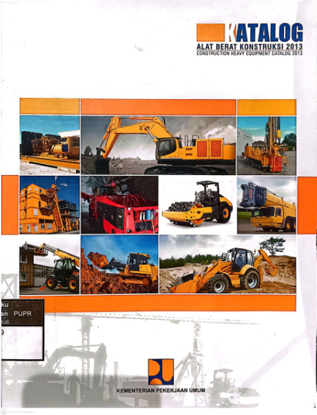 Katalog Alat Berat Konstruksi 2013 - Badan Pembinaan Konstruksi dan Sumber Daya Manusia