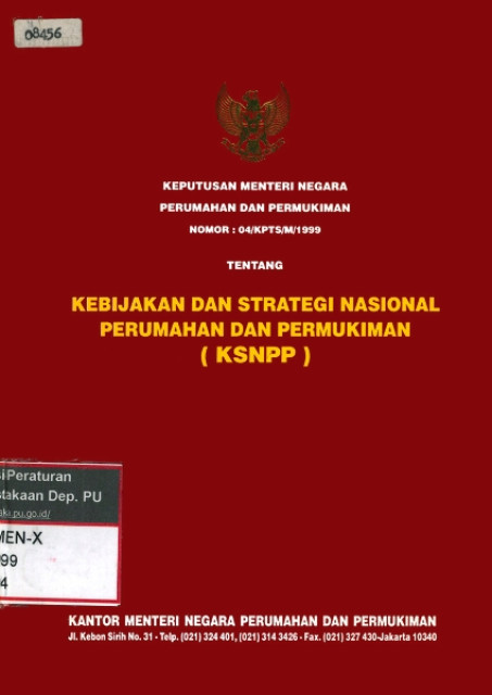 Keputusan Menteri Negara Perumahan dan Permukiman Tentang Kebijakan dan Strategi Nasional Perumahan dan Permukiman (KSNPP) - Kementerian Negara Perumahan dan Permukiman