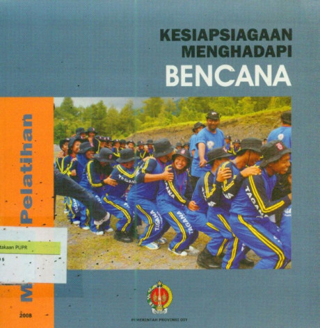Kesiapsiagaan Menghadapi Bencana - Dinas Permukiman dan Prasarana Wilayah Provinsi DIY