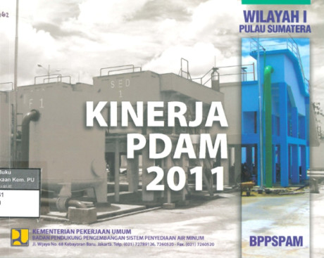 Kinerja PDAM 2011 : Wilayah I Pulau Sumatera - Bambang AW, dkk