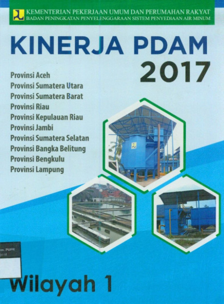 Kinerja PDAM 2017 - Badan Pendukung Pengembangan Sistem Penyediaan Air Minum