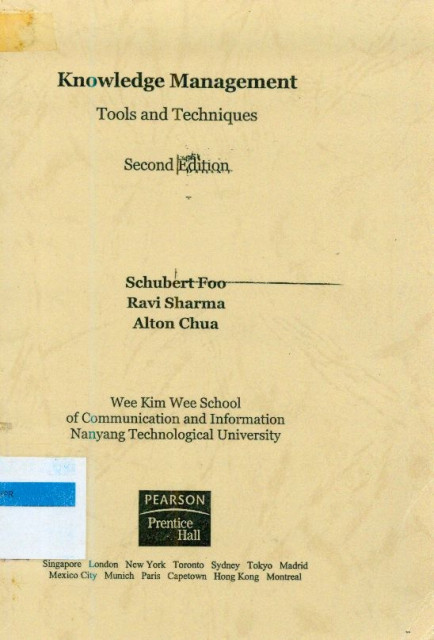 Knowledge Management Tools and Techniques - Schubert Foo, Ravi Sharma, Alton Chua