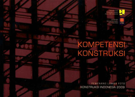 Kompetensi Konstruksi: Pemenang Lomba Konstruksi Indonesia Tahun 2009 - 