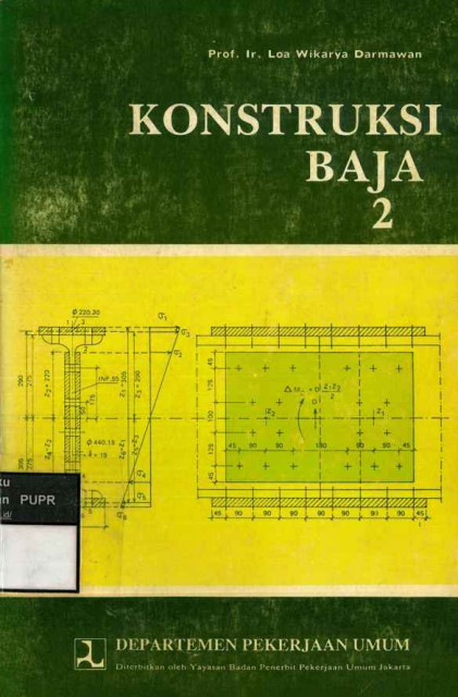 Konstruksi Baja 2 - Loa Wikarya Darmawan