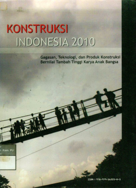 Konstruksi Indonesia 2010 - Kementerian Pekerjaan Umum