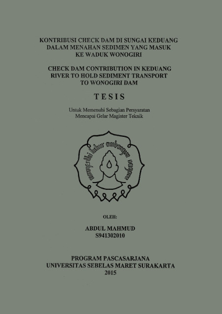 Kontribusi Check Dam di Sungai Keduang dalam Menahan Sedimen yang Masuk ke Waduk Wonogiri - Abdul Mahmud