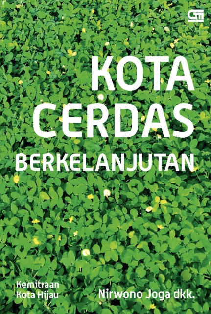 Kota Cerdas Berkelanjutan - Nirwono Joga