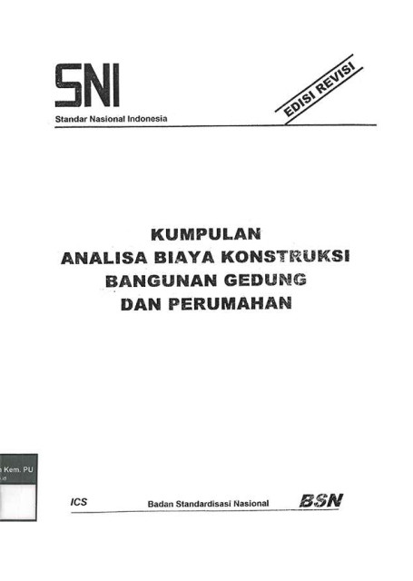 Kumpulan Analisa Biaya Konnstruksi Bangunan Gedung dan Perumahan - Badan Standarisasi Nasional