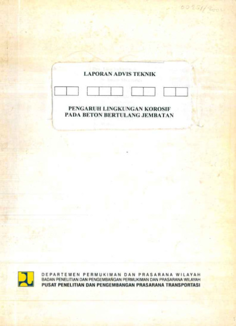 Laporan Advis Teknik Pengaruh Lingkungan Korosif pada Beton Bertulang Jembatan - Lien Suharlinah