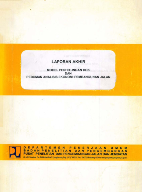 Laporan Akhir Model Perhitungan Bok dan Pedoman Analisis Ekonomi Pembangunan Jalan - Pantja Dharma Oetojo