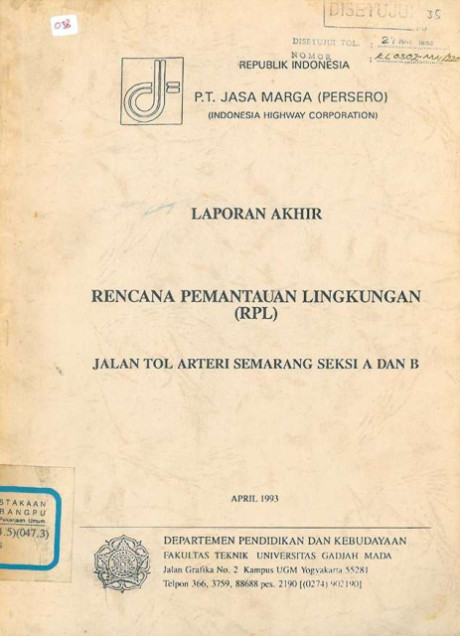 Laporan Akhir Rencana Pemantauan Lingkungan (RPL) Jalan Tol Arteri Semarang Seksi A dan B - PT. Jasa Marga