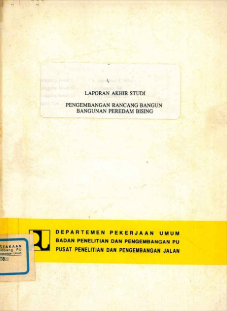 Laporan Akhir Studi Pengembangan Rancang Bangun Bangunan Peredam Bising - Agus Bari Sailendra, Lanalyawati, Fredy Djunaedi