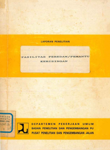 Laporan Penelitian Fasilitas Peredam/Pemantul Kebisingan - Lanalyawati