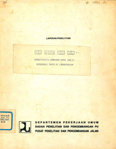 Laporan Penelitian Karakteristik Campuran Aspal Emulsi Bergradasi Rapat di Laboratorium - M. Furqon Affandi