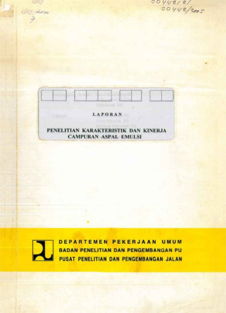 Laporan Penelitian Karakteristik dan Kinerja Campuran Aspal Emulsi - Leksminingsih