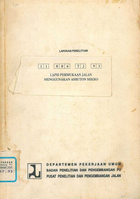 Laporan Penelitian Lapis Permukaan Jalan Menggunakan Asbuton Mikro - Gompul Dairi