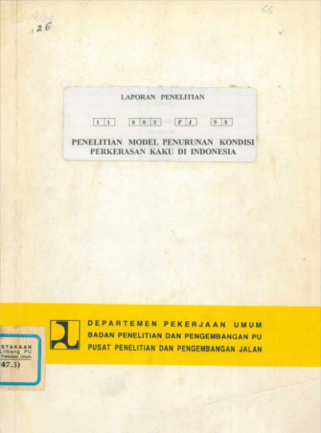 Laporan Penelitian Model Penurunan Kondisi Perkerasan Kaku di Indonesia - Mintardjo, Endang Hidayat, Suhaili