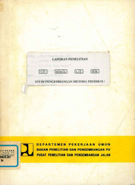 Laporan Penelitian Studi Pengembangan Metoda Prediksi/Evaluasi Parameter Sosial Akibat Pembangunan Jalan - et all., Aji Tatang, Samsi Gunarta