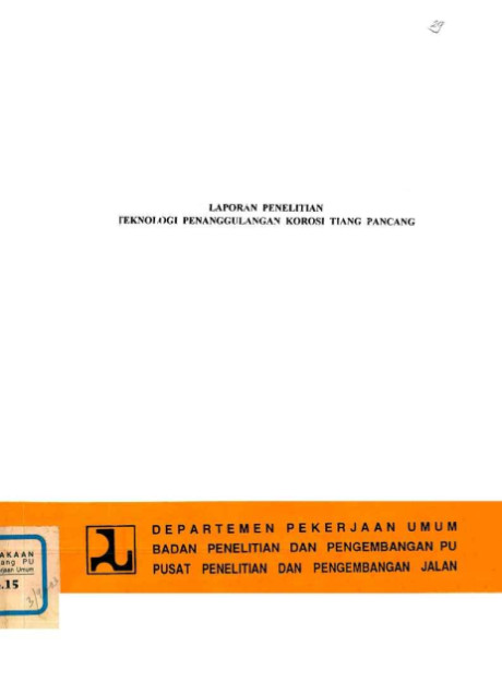 Laporan Penelitian Teknologi Penanggulangan Korosi Tiang Pancang - Lien Suharlinah, Madi Hermadi, et al.