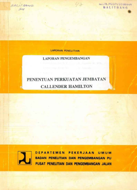 Laporan Pengembangan Penentuan Perkuatan Jembatan Callender Hamilton - Departemen Pekarjaan Umum