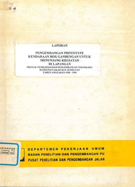 Laporan Pengembangan Prototype Kendaraan Box Gandengan untuk Menunjang Kegiatan di Lapangan - et all., Budi Hermawan, Ari Ogi Soekarno, Ruchiyat Saleh