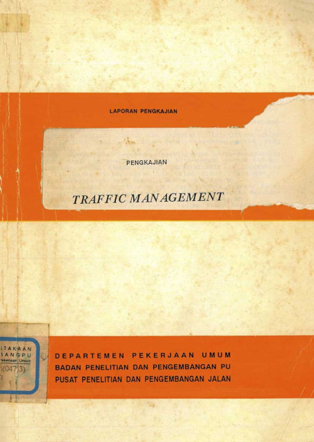 Laporan Pengkajian Traffic Management - Erwin Kusnandar