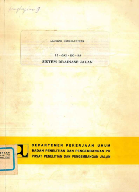 Laporan Penyelidikan Sistem Drainase Jalan - Pusat Penelitian dan Pengembangan Jalan