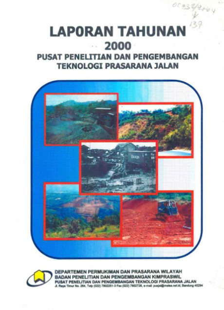 Laporan Tahunan 2000 Pusat Penelitian dan Pengembangan Teknologi Prasarana Jalan - Pusat Penelitian dan Pengembangan Teknologi Prasarana Jalan