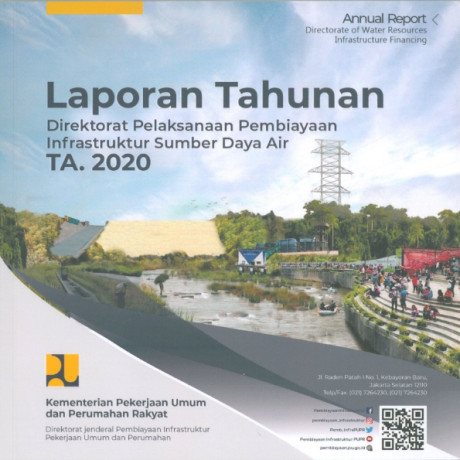 Laporan Tahunan Direktorat Pelaksanaan Pembiayaan Infrastruktur Sumber Daya Air TA. 2020 - Direktorat Jenderal Sumber Daya Air