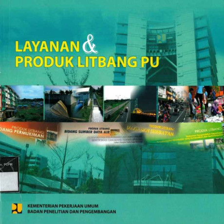 Layanan & Produk Litbang PUPR 2015 - Badan Penelitian dan Pengembangan