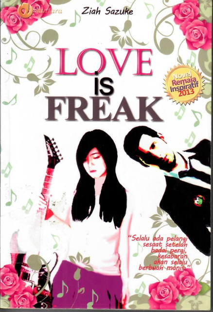Love is Freak - Ziah Sazuke