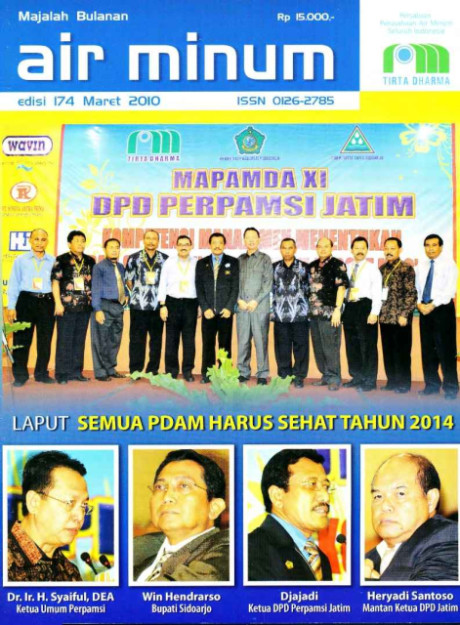 Majalah Air Minum Edisi 174 Maret 2010 : Laput Semua PDAM Harus Sehat Tahun 2014 - 