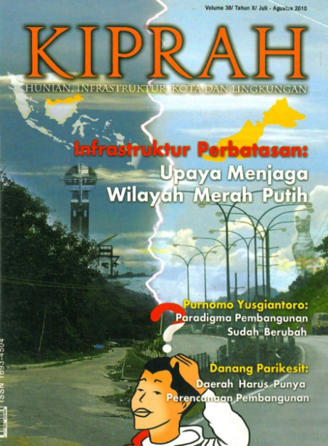 Majalah KIPRAH Volume 38/Tahun X /Juli-Agustus 2010 - Departemen Pekerjaan Umum