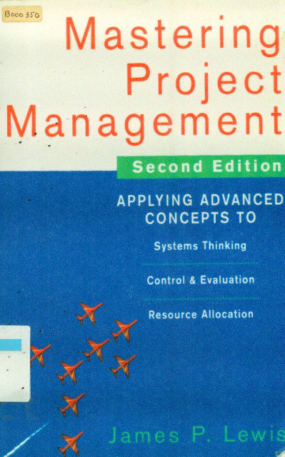 Mastering Project Management - James P. Lewis