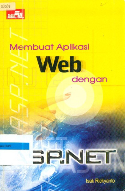 Membuat Aplikasi Web dengan ASP.net - Isak Rickyanto