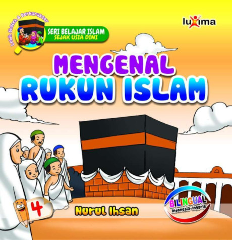 Mengenal Rukun Islam - Nurul Ihsan et al