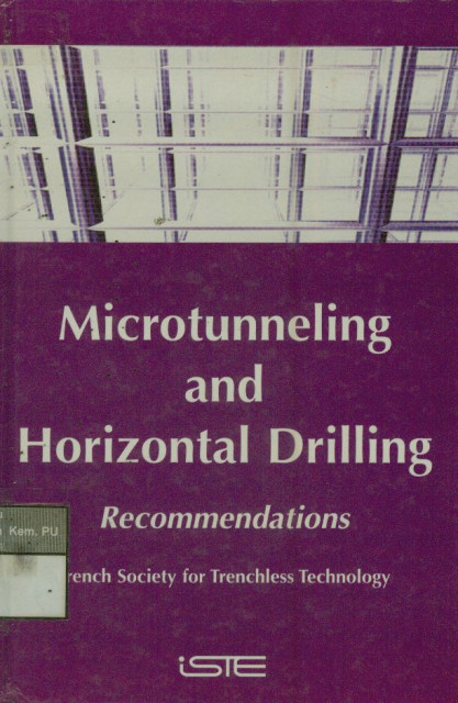 Microtuneling and Horizontal Drilling Recommendations - French Society for Trenchless Technology