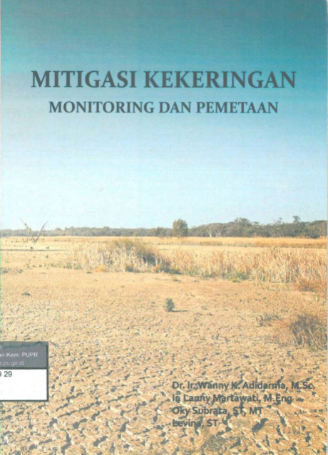 Mitigasi Kekeringan: monitoring dan pemetaan - Wanny K. Adidarma, dkk.