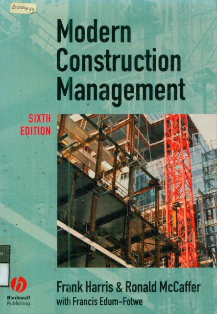 Modern Construction Management - Frank Harris, Ronald McCaffer, Francis Edum-Fotwe
