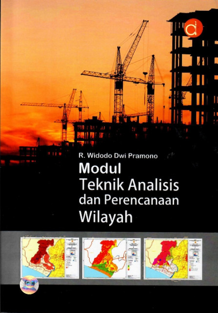 Modul Teknik Analisis dan Perencanaan Wilayah - R. Widodo Dwi Pramono