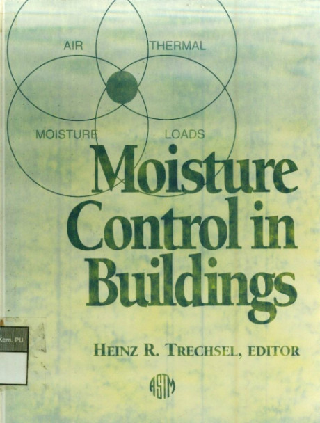 Moisture Control In building - Heinz Trechsel