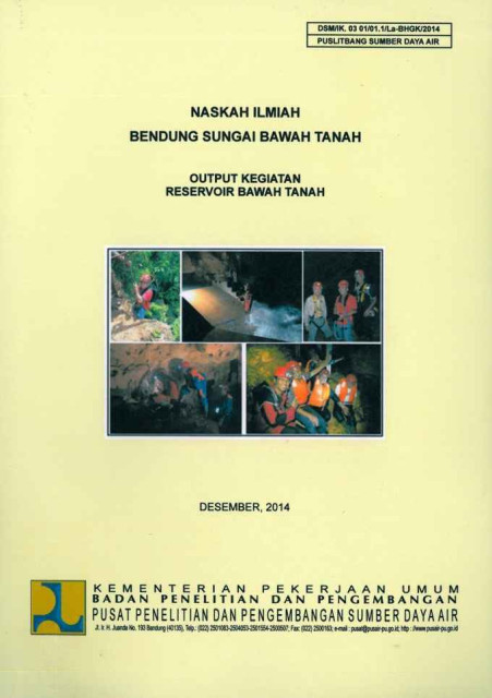 Naskah Ilmiah Bendung Sungai Bawah Tanah - Pusat Penelitian dan Pengembangan Sumber Daya Air