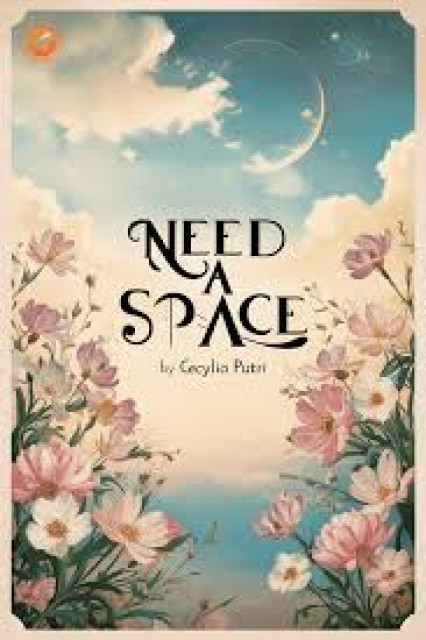 Need a Space - Cecylia Putri