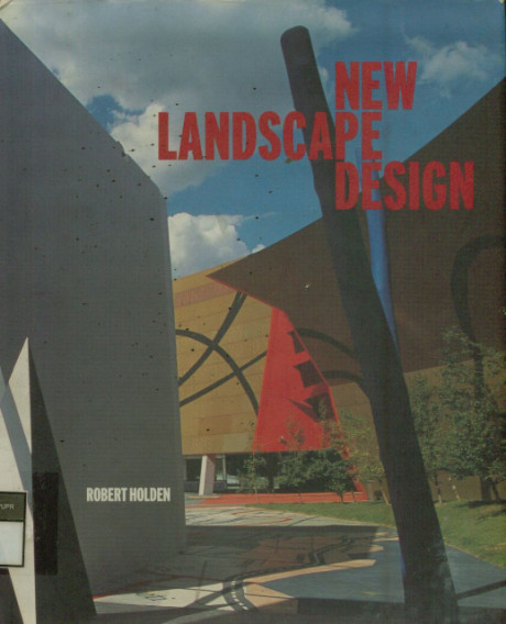 New Landscape Design - Robert Holden