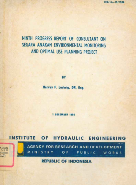 Ninth Progress Report of Consultant on Segara Anakan Enviromental Monitoring and Optimal Use Planning Project - Harvey F. Ludwig