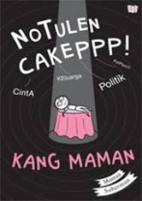 Notulen Cakeppp! - Kang Mam