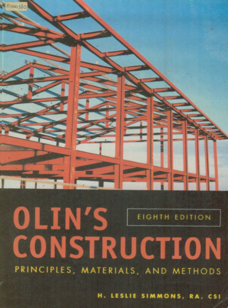 Olin's Construction Principles, Materials, and Methods - H. Leslie Simmons